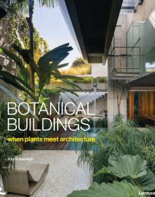 Relaxing exterior space with small pool surrounded by green exotic palm trees, on cover of 'Botanical Buildings, When Plants Meet Architecture', by Lannoo Publishers.