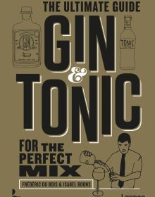 Book cover of The Gold Edition, The Ultimate Guide for the Perfect Mix, with a barman pouring cocktail. Published by Lannoo Publishers.