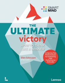 Book cover of Ellen Schouppe's The Ultimate Victory: Learn to think like a winner! with a large floating iceberg. Published by Lannoo Publishers.