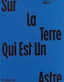 Summer Blue - Sur La Terre Qui Est Un Astre