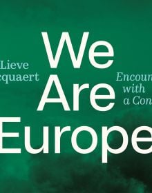 Book cover of Lieve Blancquaert's We are Europe: Encounter with a Continent. Published by Hannibal Books.