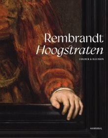 Book cover of Sabine Pénot's Rembrandt-Hoogstraten: Colour and Illusion, with a painting titled Girl in a Picture Frame, by Rembrandt. Published by Hannibal Books.